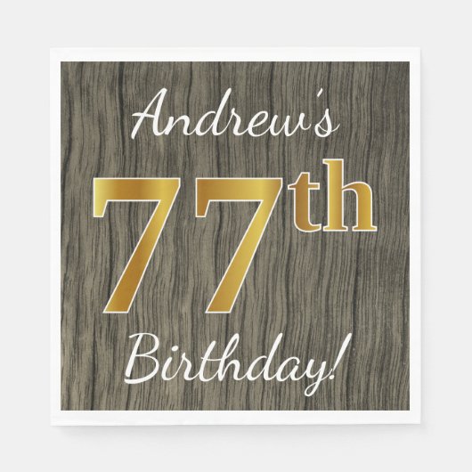 Faux Wood, Faux Gold 77th Birthday + Eigen naam Servetten (Voorkant)