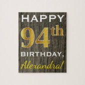 Faux Wood, Faux Gold 94th Birthday + Eigen naam Legpuzzel (Verticaal)