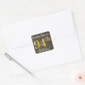 Faux Wood, Faux Gold 94th Birthday + Eigen naam Vierkante Sticker (Envelop)