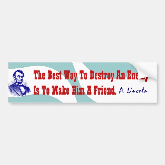 Favoriete Abraham Lincoln Citaat Bumperstickers (Voorkant)
