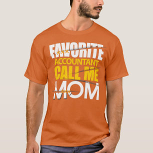 Favoriete accountant belt me mama t-shirt