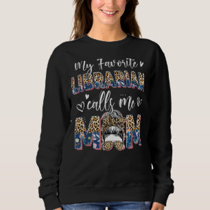 Favoriete Bibliothecaris roept Moeder Leopard Mess Trui