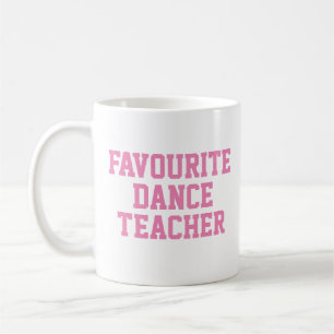 Favoriete Dance Teacher Gift Koffiemok
