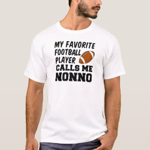 Favoriete Football speler noemt mij Nonno T-shirt