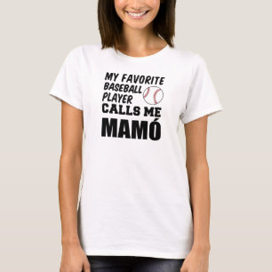 Favoriete honkballer noemt me Mamo T-shirt
