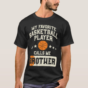 Favoriete honkbalspeler Broeder Familiebezoeker B T-shirt