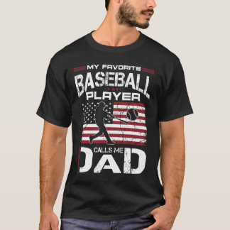Favoriete honkbalspeler noemt me papa Amerikaanse  T-shirt