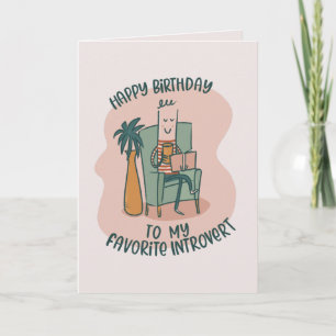 Favoriete introverte grappige verjaardag kaart
