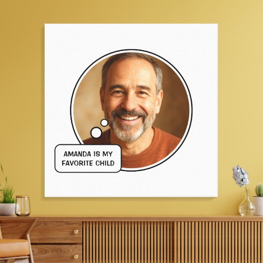 Favoriete kind Funny Dad Vaderdag Canvas Afdruk (Insitu (Woonkamer))
