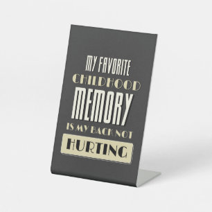 Favoriete kindertijd-geheugen is mijn achterste ni reclamebord met voetstuk