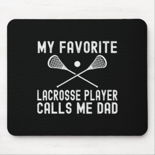 Favoriete Lacrosse-speler noemt me papa vaders dag Muismat