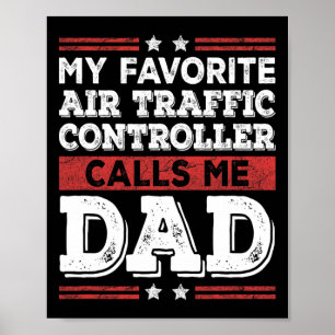 Favoriete luchtverkeersleider noemt me papa vader poster