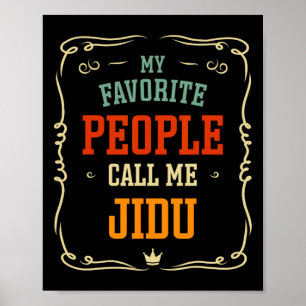 Favoriete mensen noemen me Jidu Vaderdag Poster