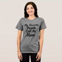 Favoriete Mensen Noemen Me Moeder T-Shirt | Moeder