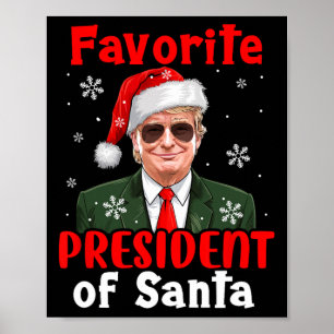 Favoriete President van Santa Xmas Trump Proud Won Poster