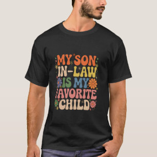 Favoriete Schoonzoon Dag Mijn Schoonzoon Is Mijn F T-shirt