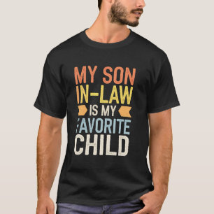 Favoriete schoonzoon Mijn schoonzoon is mijn favor T-shirt
