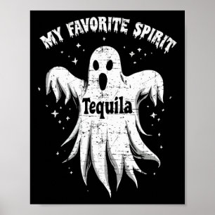 Favoriete Spirit Tequila Drink Ghost Halloween C Poster