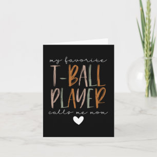 Favoriete T-ball speler Noem me Moeder Honkbal Kaart