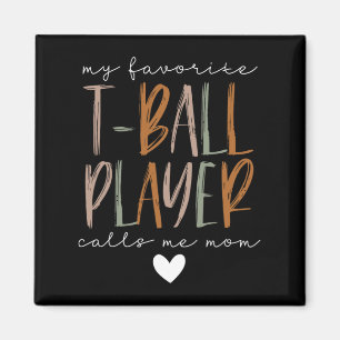Favoriete T-ball speler Noem me Moeder Honkbal Magneet
