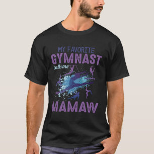 Favoriete turner noemt me Mamaw T-shirt