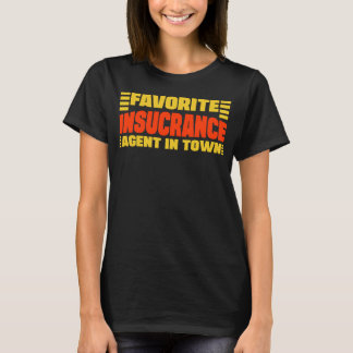 Favoriete verzekeringsagent in de stad Medicare Ve T-shirt