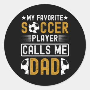 Favoriete voetballer noemt me papa vaders dag zo ronde sticker