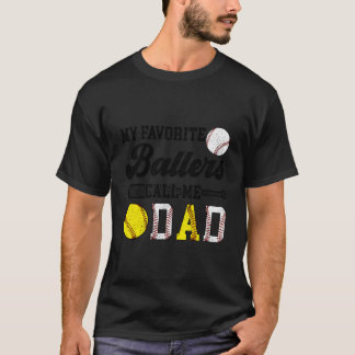 Favorite Ballers Call Me Dad Softball Baseball Dad T-shirt