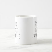 Favorite Enfant Mug Drôle Maman Cadeau pour la Fêt (Centre)
