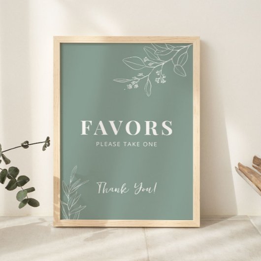 Favors Floral Sage Green Wedding Sign Poster