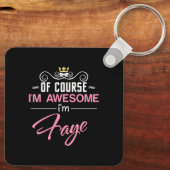 Faye natuurlijk ben ik Geweldige naam Sleutelhanger (Achterkant)