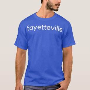 fayetteville TShirt 2