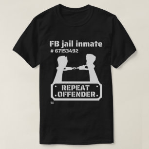 "FB JAIL INMATE" grappige gevangenbewaarneming T-shirt