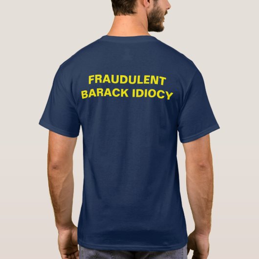 FBI T-SHIRT BARACK IDIOCY (Achterkant)
