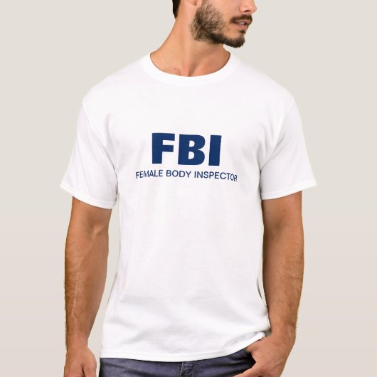 FBI - Vrouw Body Inspector T-shirt (Voorkant)