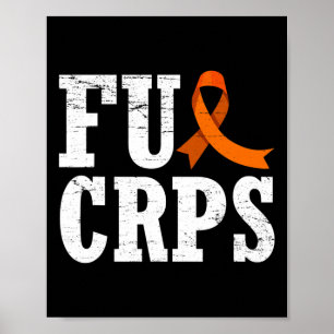 FCK CRPS Warrior-supporter RSD CRPS Awareness Poster