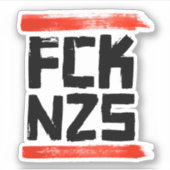 FCK NZS STICKER (Voorkant)