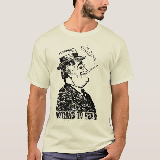 FDR Franklin D Roosevelt NEEMT NIETS TE VERVREDEN T-shirt (Voorkant)