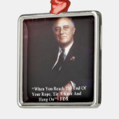 FDR & hang aan rope Quote Metalen Ornament (Links)