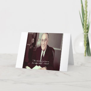 FDR & Niets om bang voor te zijn citaat Kaart