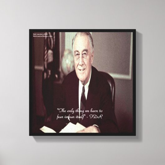 FDR & niets om de Druk van het Citaat Canvas te vr (Voorkant)