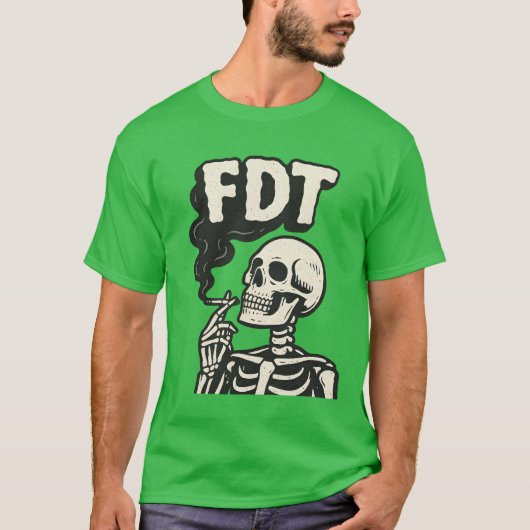 “FDT” + skeleton smoking cigarette T-shirt (Voorkant)