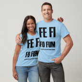 FE FI van FUM!!! T-shirt (Unisex)