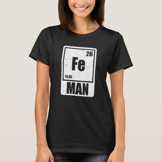 Fe Iron Science Elements Chemist Scientist T-shirt (Voorkant)