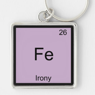 Fe - Ironie Grappige Chemie Element Symbool T-Shir Sleutelhanger