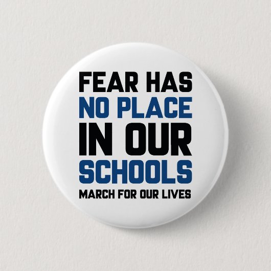 Fear Has No Place In Our Schools Ronde Button 5,7 Cm (Voorkant)