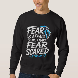 Fear Is Afraid of Me Trui