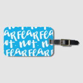 Fear not bagagelabel (Voorkant (horizontaal))