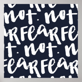 Fear not poster
