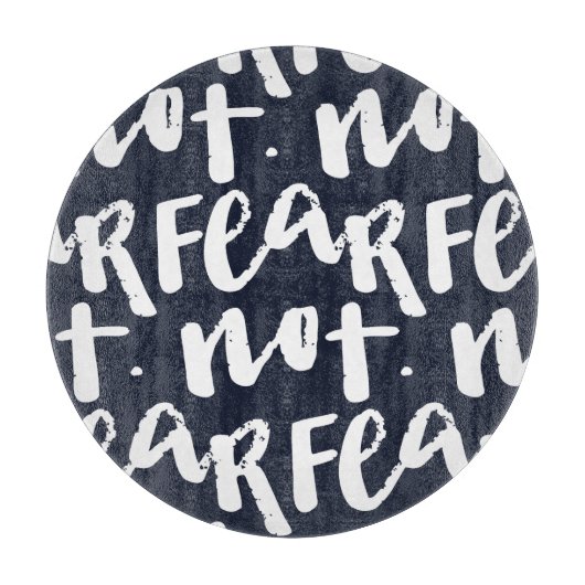 Fear not snijplank (Voorkant)